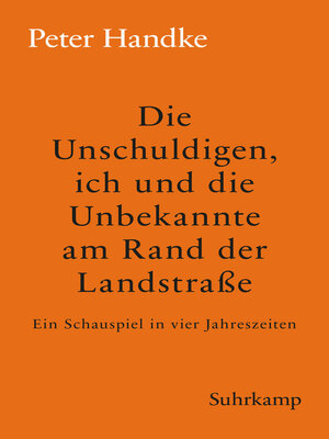 cover image of Die Unschuldigen, ich und die Unbekannte am Rand der Landstraße